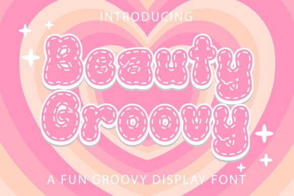 Beauty Groovy: The Retro Display Font for Bold Branding