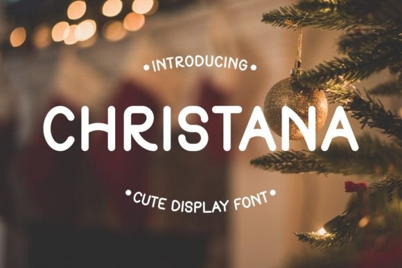 Christana: The Premium Display Font for Holiday Campaigns