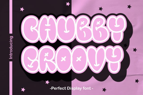 Chubby Groovy: A Fun Display Typeface for Bold Branding