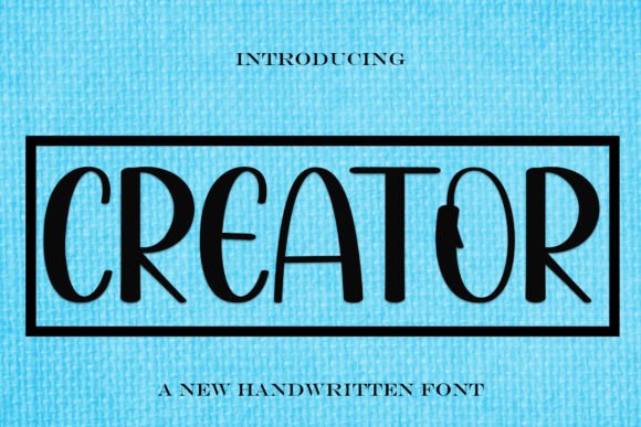 Creator: A Stylish Handwritten Font for Modern Branding