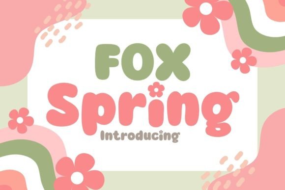 Fox Spring Typeface: A Playful Display Font for Small Business Branding