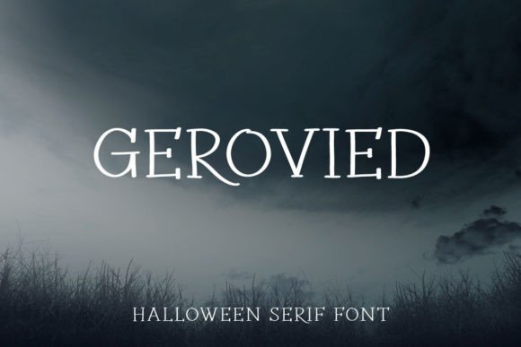 Gerovied: The Spooky Display Font for Handmade Creators