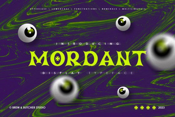 Mordant: The Sharp Display Font for Fierce Digital Campaigns