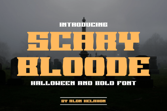 Scary Bloode: A Unique Display Font for Editorial Impact