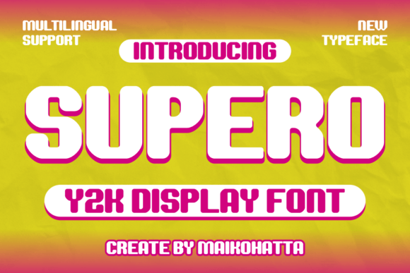 Supero: The Y2K Display Font for Futuristic Web Design