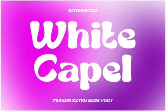 White Capel: The Modern Display Font for Handmade Creators